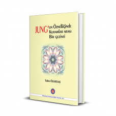 167_Jung'un Öznelliğinde Kuramlar Arası Bir Gezinti