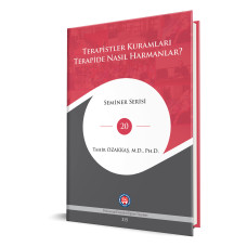 315_Terapistler Kuramları Terapide Nasıl Harmanlar?